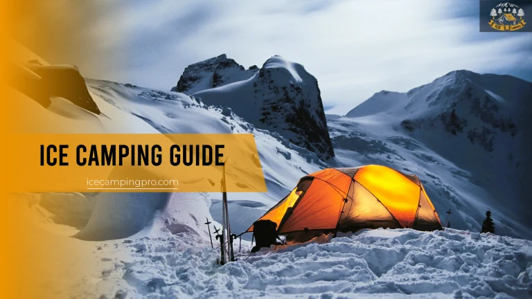 Ice Camping Guide